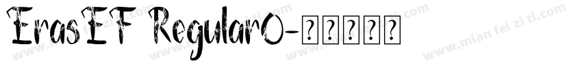 ErasEF Regular0字体转换
